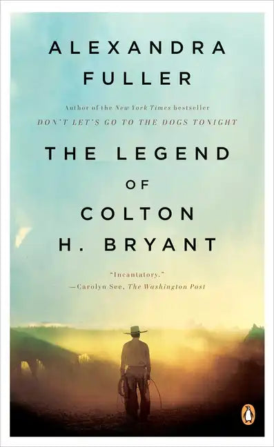 The Legend of Colton H. Bryant - Paperback