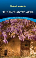 The Enchanted April - Paperback