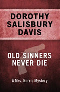 Old Sinners Never Die - Paperback