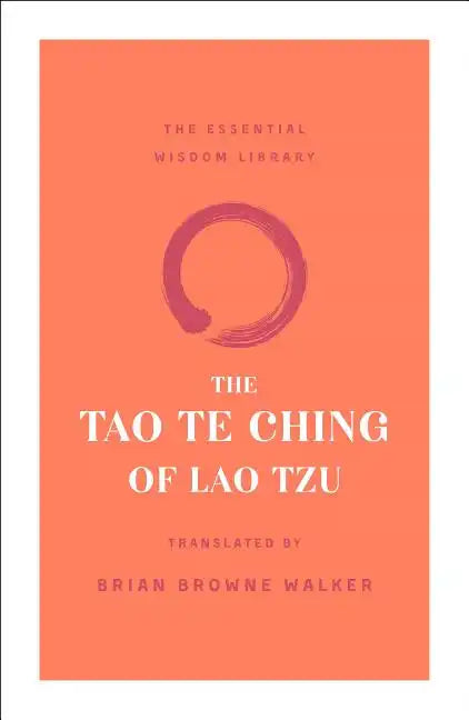 The Tao Te Ching of Lao Tzu - Paperback