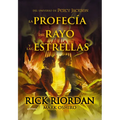 La Profecía del Rayo Y Las Estrellas / From the World of Percy Jackson: The Sun and the Star - Hardcover