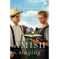 An Amish Singing: Four Stories - Paperback