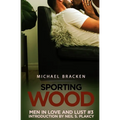 Sporting Wood - Paperback