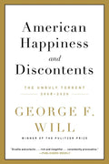 American Happiness and Discontents: The Unruly Torrent, 2008-2020 - Paperback