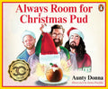 Always Room for Christmas Pud - Hardcover