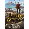 Bold Ascension - Paperback