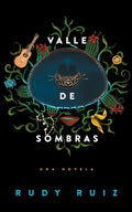 Valle de Sombras: Una Novela - Hardcover