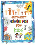 Antiracist coloring book for kids: Diversity Around The World - Antiracist Baby book - Paperback