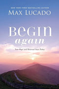 Begin Again: Your Hope and Renewal Start Today - Hardcover