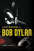 Listening to Bob Dylan - Paperback