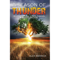 A Season of Thunder: An unsolved crime, a father's secrets, a quest for the truth - Paperback