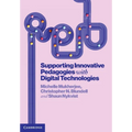 Supporting Innovative Pedagogies with Digital Technologies - Paperback