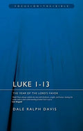 Luke 1-13: The Year of the Lord's Favour - Paperback