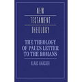 The Theology of Paul's Letter to the Romans - Hardcover