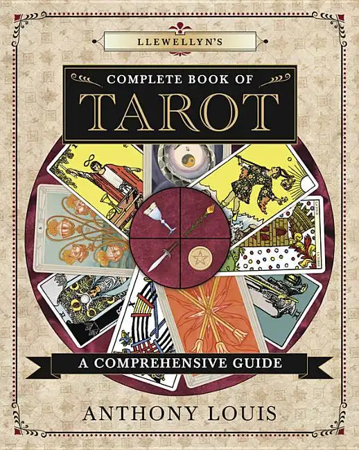 Llewellyn's Complete Book of Tarot: A Comprehensive Guide - Paperback
