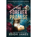 The Forever Promise: A Billionaire Arranged Marriage Romance - Paperback