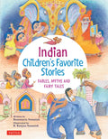 Indian Children's Favorite Stories: Fables, Myths and Fairy Tales - Hardcover