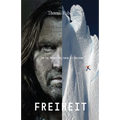 Freiheit: Freedom in the Mountains - Paperback
