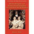 Modern Polygamy and Mormon Fundamentalism: The Generations After the Manifesto - Paperback