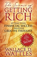 The Science of Getting Rich: Attracting Financial Success Through Creative Thought - Paperback