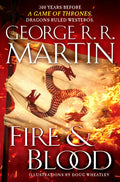 Fire & Blood: 300 Years Before a Game of Thrones - Hardcover