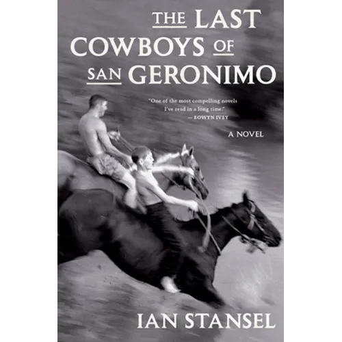 The Last Cowboys of San Geronimo - Paperback