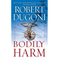 Bodily Harm - Paperback