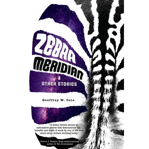 Zebra Meridian and Other Stories - Paperback