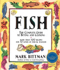 Fish: The Complete Guide to Buying and Cooking: A Seafood Cookbook - Paperback