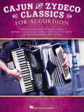 Cajun & Zydeco Classics for Accordion - Songbook with Accordion Solo Arrangements and Lyrics - Paperback
