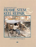 Frame, Stem, and Keel Repair - Paperback