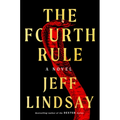 The Fourth Rule - Hardcover