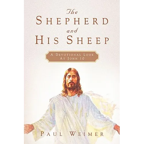 The Shepherd and His Sheep - Paperback
