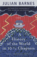 A History of the World in 10 1/2 Chapters - Paperback