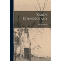 Karok Ethnobotany - Paperback