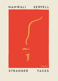 Stranger Faces - Paperback