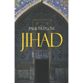 Jihad in the West: Muslim Conquests from the 7th to the 21st Centuries - Hardcover