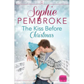 The Kiss Before Christmas: A Christmas Romance Novella - Paperback