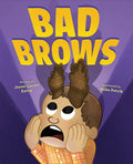 Bad Brows - Hardcover