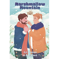 Marshmallow Mountain - Paperback