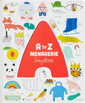 A to Z Menagerie: (Abc Baby Book, Sensory Alphabet Board Book for Babies and Toddlers, Interactive Book for Babies) - Paperback