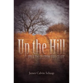 Up the Hill: Folk Tales from the Grave - Paperback