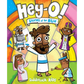 Hey-O! Stories of the Bible - Hardcover
