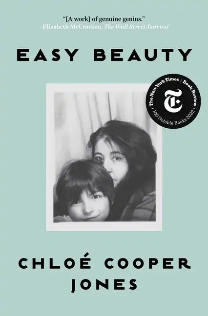 Easy Beauty: A Memoir - Paperback