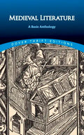 Medieval Literature: A Basic Anthology - Paperback