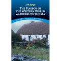 The Playboy of the Western World and Riders to the Sea - Paperback