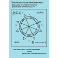 Magitians Discovered Volume 3: Supplementary Texts - Hardcover