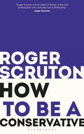 How to Be a Conservative - Paperback