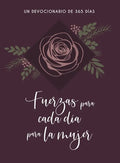 Fuerzas Para Cada Día Para La Mujer: Un Devocionario de 365 Dias - Imitation Leather