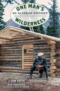 One Man's Wilderness, 50th Anniversary Edition: An Alaskan Odyssey - Paperback